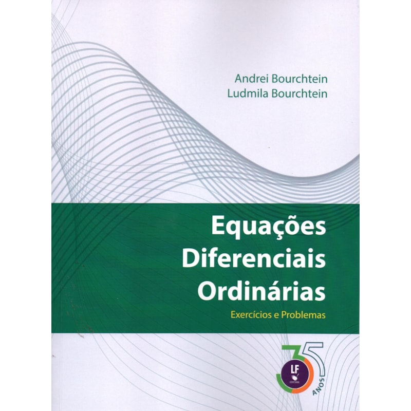 EQUAÇÕES DIFERENCIAIS ORDINÁRIAS: EXERCICIOS E PROBLEMAS