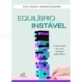 EQUILÍBRIO INSTÁVEL: A SEPARAÇÃO DOS PAIS NARRA...