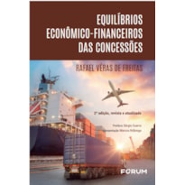 Equilíbrios econômico-financeiros das concessões