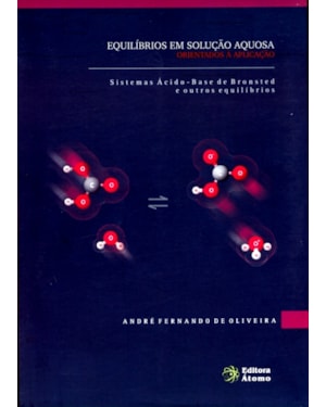 EQUILIBRIOS EM SOLUCAO AQUOSA - ORIENTADOS A APLICACAO