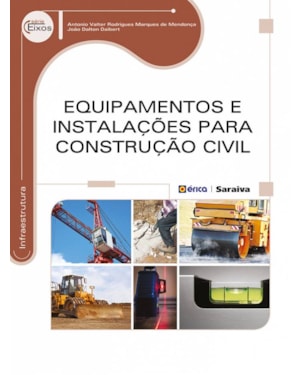 EQUIPAMENTOS E INSTALAÇÕES PARA CONSTRUÇÃO CIVIL