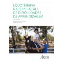 EQUOTERAPIA NA SUPERAÇÃO DE DIFICULDADES DE APRENDIZAGEM