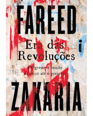 ERA DAS REVOLUÇÕES: PROGRESSO E REAÇÃO DE 1600 ATÉ O PRESENTE