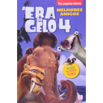 ERA DO GELO 4, A - MELHORES AMIGOS - 1ª