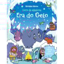 ERA DO GELO : LIVRO DE ADESIVOS
