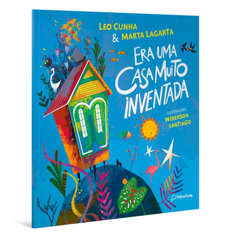 ERA UMA CASA MUITO INVENTADA