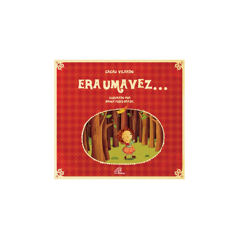 Era uma vez...