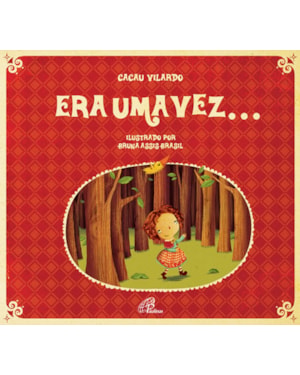 Era uma vez...