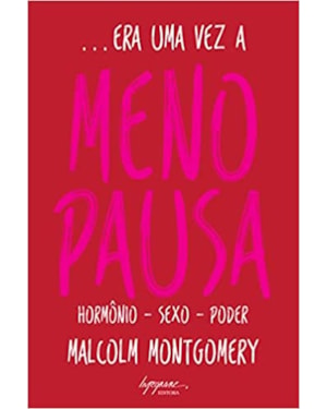 ERA UMA VEZ A MENOPAUSA