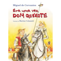 ERA UMA VEZ DOM QUIXOTE