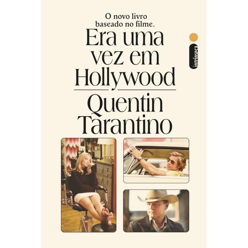 ERA UMA VEZ EM HOLLYWOOD: O NOVO LIVRO BASEADO NO FILME