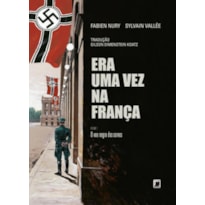 ERA UMA VEZ NA FRANÇA: O VOO NEGRO DOS CORVOS (VOL. 2)