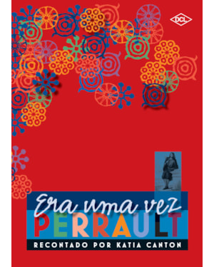 ERA UMA VEZ...PERRAULT