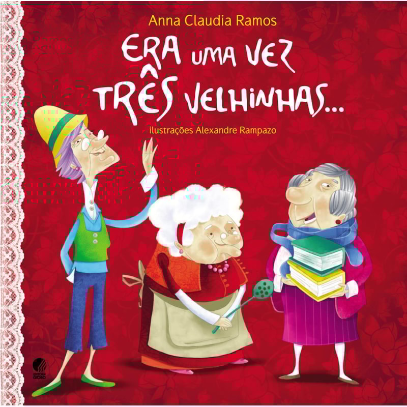 ERA UMA VEZ TRÊS VELHINHAS