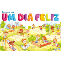 ERA UMA VEZ UM DIA FELIZ: LIVRO DE COLORIR