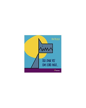 Era uma vez um lobo mau...