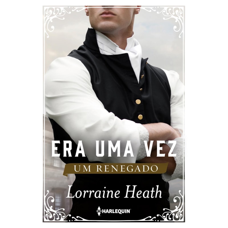 ERA UMA VEZ UM RENEGADO (ERA UMA VEZ UM DUCADO - LIVRO 1)
