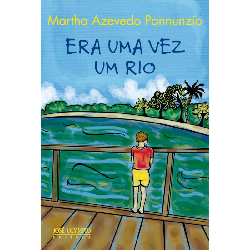 ERA UMA VEZ UM RIO