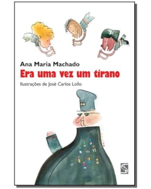 Era uma vez um tirano
