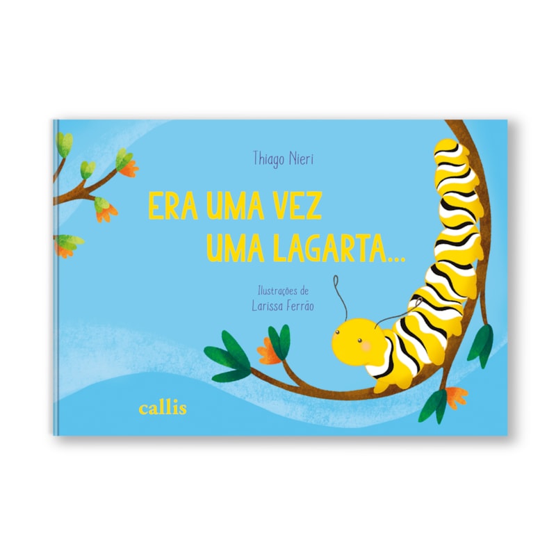 ERA UMA VEZ UMA LAGARTA...