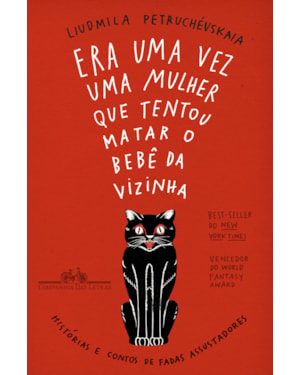 Era uma vez uma mulher que tentou matar o bebê da vizinha: histórias e contos de fadas assustadores