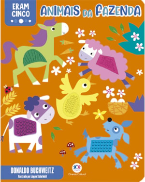 ERAM CINCO ANIMAIS DA FAZENDA