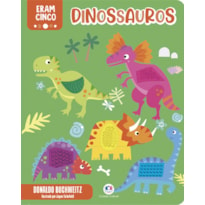 ERAM CINCO DINOSSAUROS