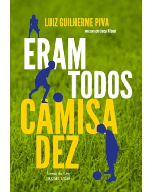 ERAM TODOS CAMISA DEZ
