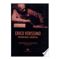 ERICO VERISSIMO PROVINCIANO E UNIVERSAL - 1