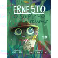 Ernesto, o sapinho repórter