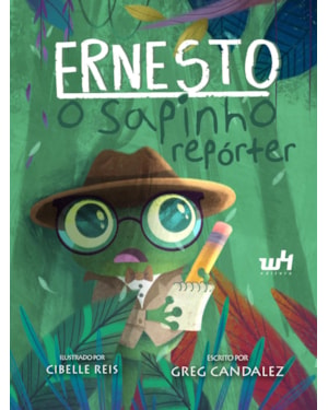 ERNESTO, O SAPINHO REPÓRTER