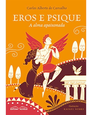 EROS E PSIQUE - A ALMA APAIXONADA - 1