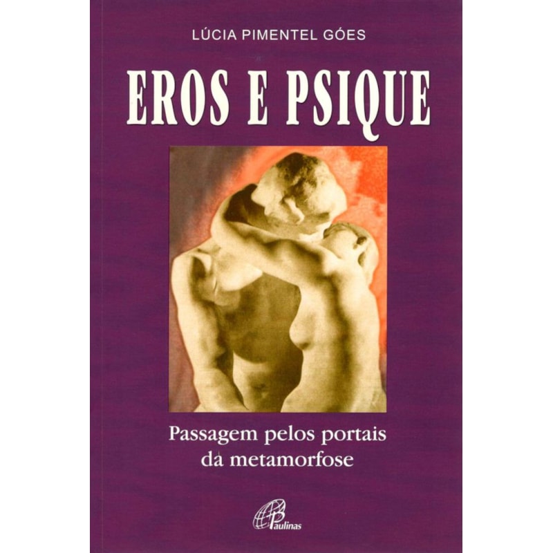 Eros e psique: passagem pelos portais da metamorfose