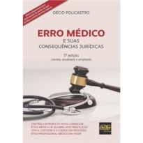 ERRO MÉDICO E SUAS CONSEQUÊNCIAS JURÍDICAS