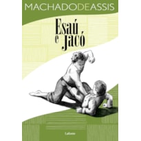 ESAÚ E JACÓ