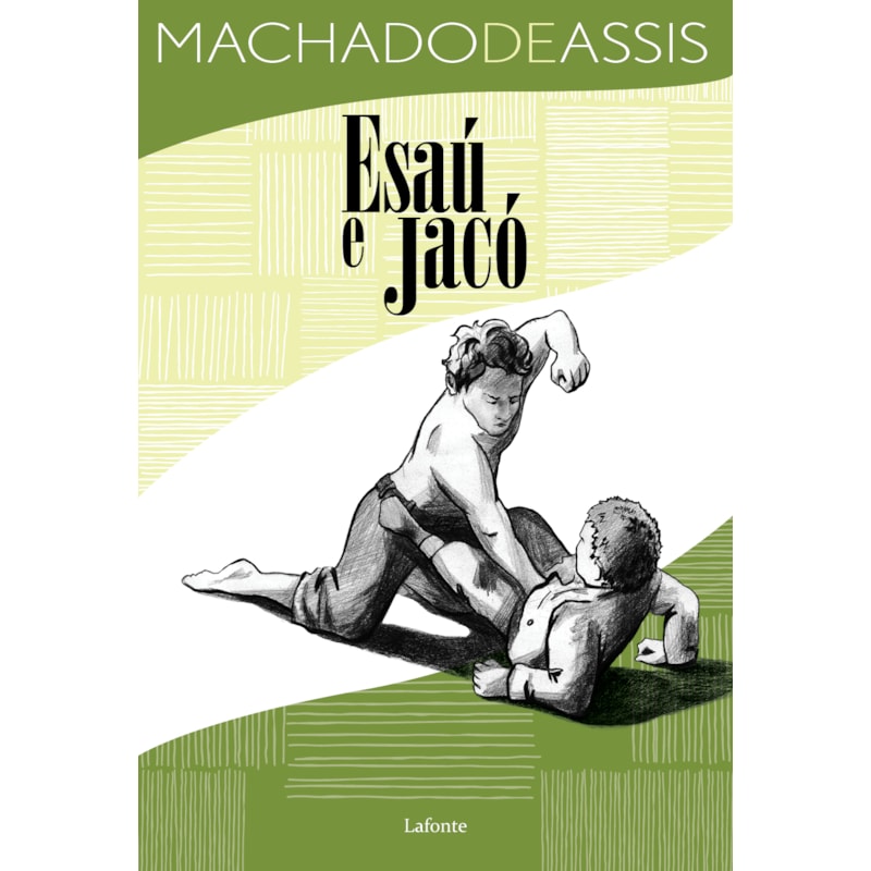 ESAÚ E JACÓ