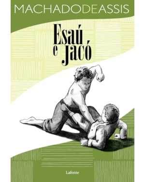 ESAÚ E JACÓ