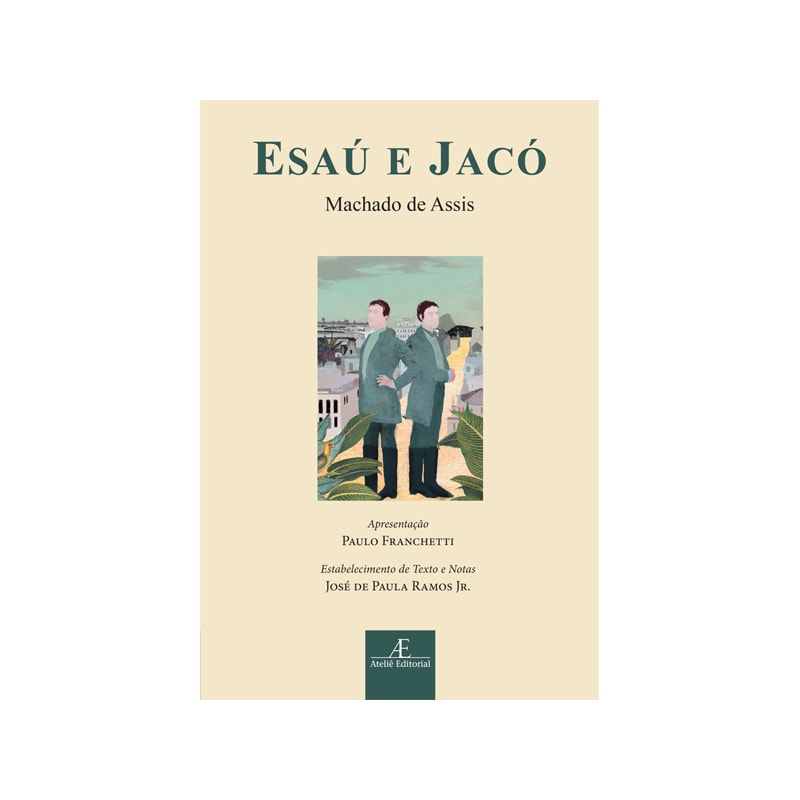ESAÚ E JACÓ