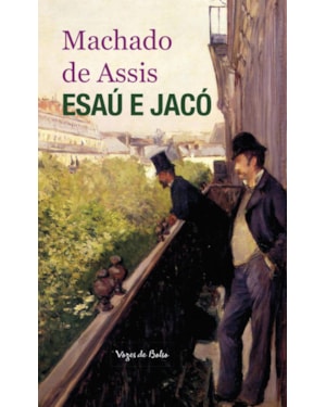 ESAÚ E JACÓ - ED. BOLSO