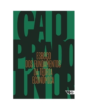 Esboço dos fundamentos da teoria econômica
