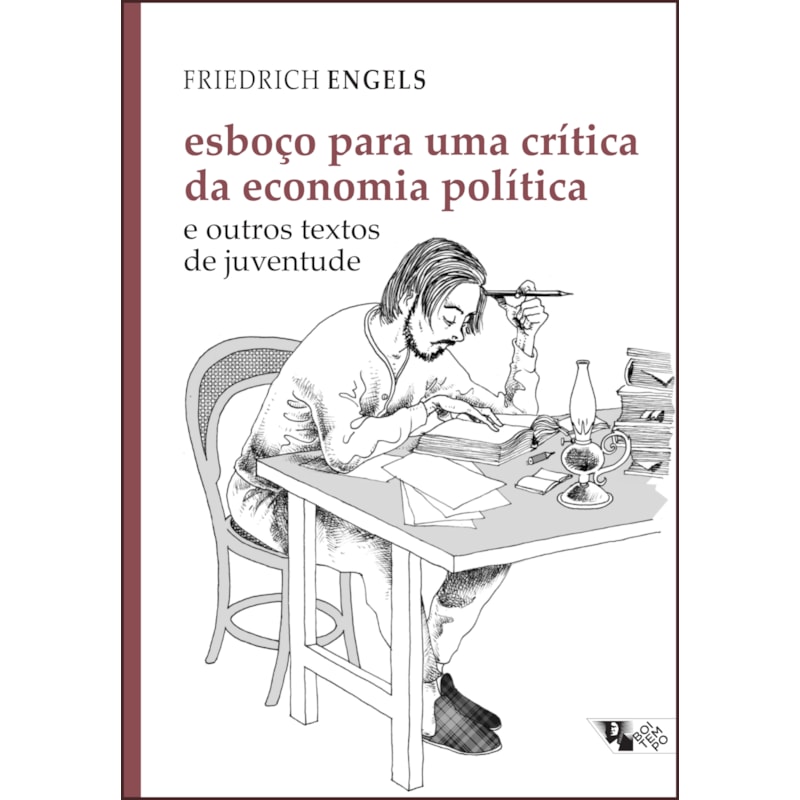 Esboço para uma crítica da economia política: e outros textos de juventude