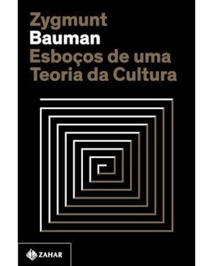 ESBOÇOS DE UMA TEORIA DA CULTURA