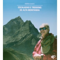 ESCALADAS E TREKKING DE ALTA MONTANHA