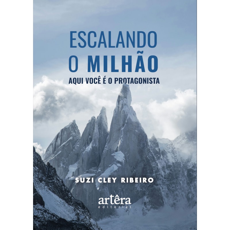 ESCALANDO O MILHÃO: AQUI VOCÊ É O PROTAGONISTA