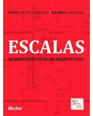 ESCALAS DE REPRESENTAÇÃO EM ARQUITETURA