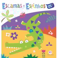 ESCAMAS E ESPINHOS