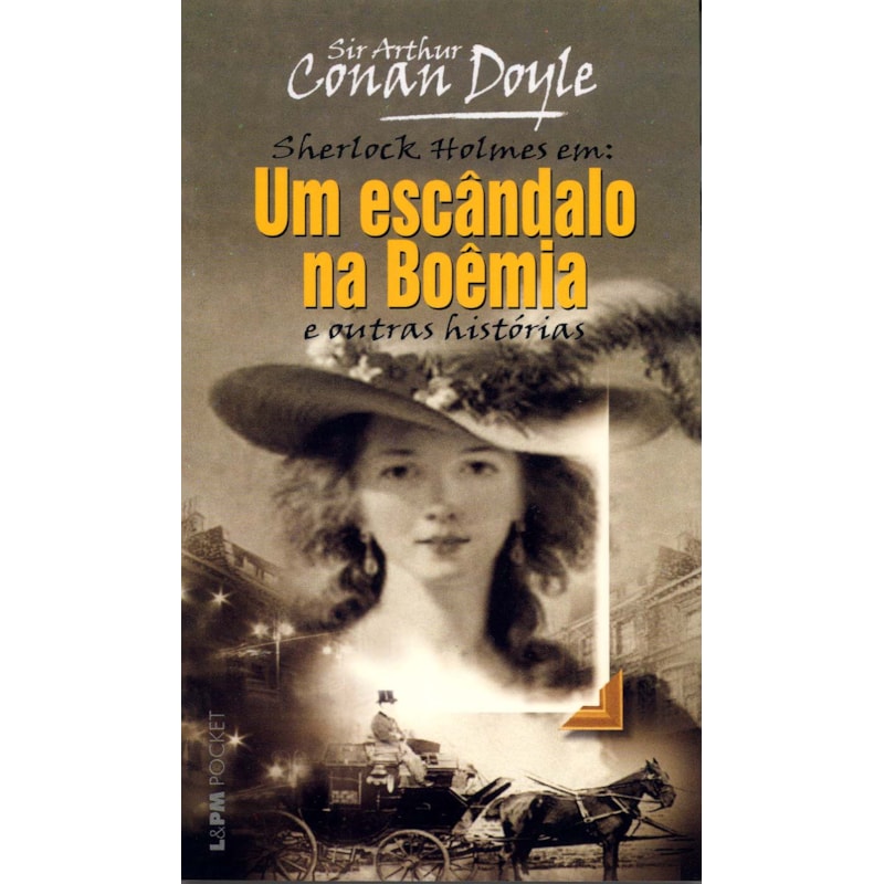 Escândalo na boêmia e outras histórias, um