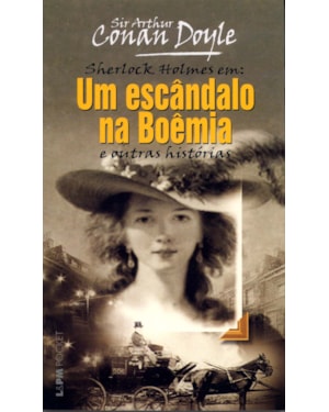 Escândalo na boêmia e outras histórias, um