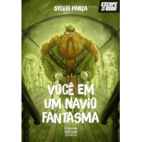 ESCAPE BOOK - VOCÊ EM UM NAVIO FANTASMA