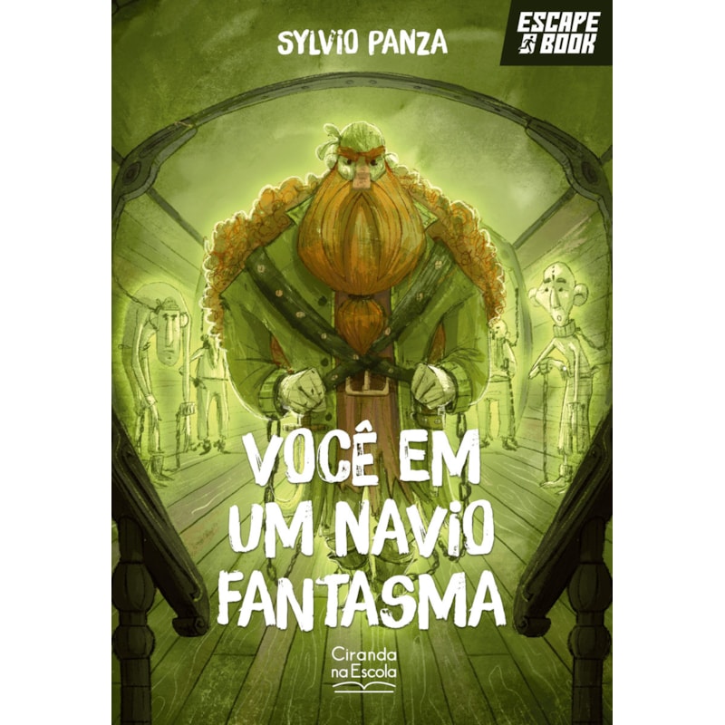 ESCAPE BOOK - VOCÊ EM UM NAVIO FANTASMA